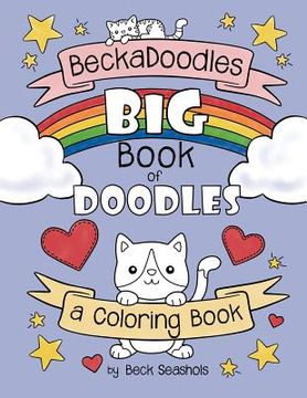 portada Beckadoodles Big Book of Doodles: a coloring book (en Inglés)