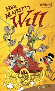 portada Her Majesty's Will: A Will And Kit Adventure (en Inglés)