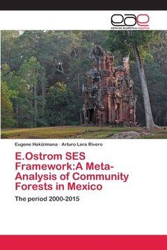 portada E. Ostrom ses Framework: A Meta-Analysis of Community Forests in Mexico (in Spanish)