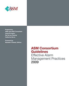 portada Effective Alarm Management Practices: Volume 1 (Asm Consortium Guidelines) (in English)