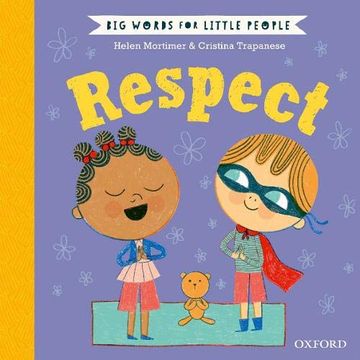 portada Big Words for Little People: Respect (en Inglés)