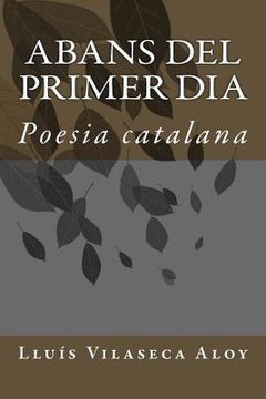 portada Abans del primer dia: Poesia catalana (en Catalá)