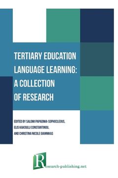portada Tertiary education language learning: a collection of research (en Inglés)