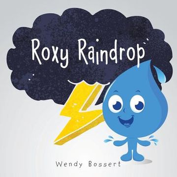 portada Roxy Raindrop (en Inglés)