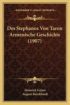 portada Des Stephanos Von Taron Armenische Geschichte (1907) (en Alemán)