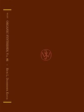 portada Organic Syntheses, Volume 81 (en Inglés)