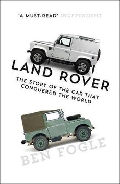 portada Land Rover: The Story of the Car that Conquered the World