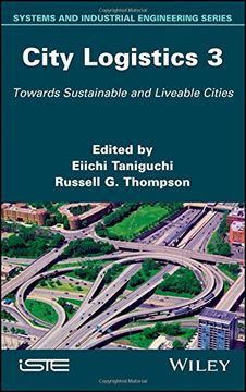 portada City Logistics 3: Towards Sustainable and Liveable Cities (en Inglés)