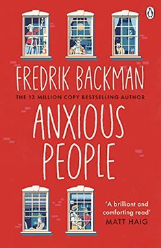 portada Anxious People: The no. 1 new York Times Bestseller From the Author of a man Called ove 