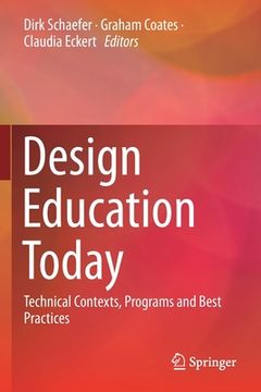 portada Design Education Today: Technical Contexts, Programs and Best Practices (in English)
