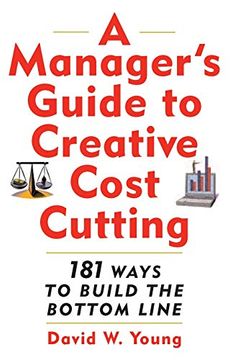 portada A Manager's Guide to Creative Cost Cutting (in English)