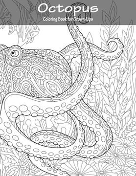 portada Octopus Coloring Book for Grown-Ups 1 (en Inglés)