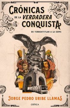portada Crónicas de la verdadera Conquista