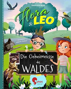 portada Flora & Leo, die Geheimnisse des Waldes (en Alemán)