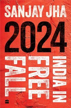 portada 2024: India in Free Fall