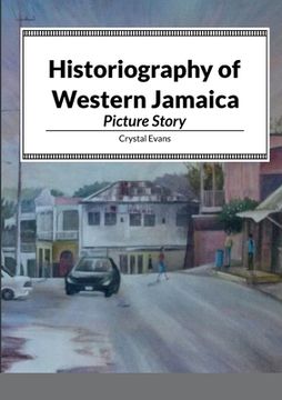 portada Historiography of Western Jamaica (en Inglés)