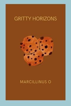 portada Gritty Horizons (en Inglés)