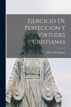portada Ejercicio de Perfección y Virtudes Cristianas