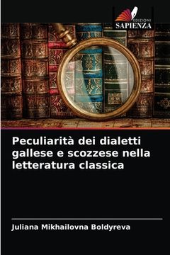 portada Peculiarità dei dialetti gallese e scozzese nella letteratura classica (in Italian)