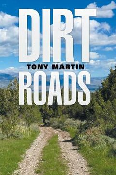 portada Dirt Roads (en Inglés)