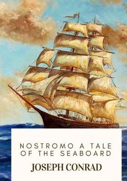 portada Nostromo A Tale of the Seaboard