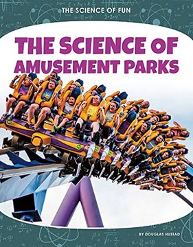 portada The Science of Amusement Parks (en Inglés)