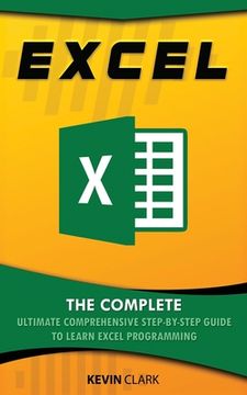 portada Excel: The Complete Ultimate Comprehensive Step-By-Step Guide To Learn Excel Programming (in English)