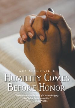 portada Humility Comes Before Honor (en Inglés)