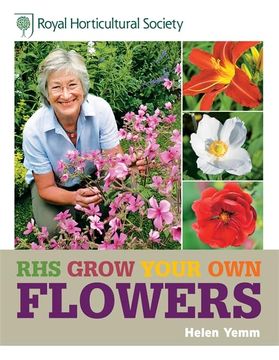 portada Rhs Grow Your Own: Flowers (Royal Horticultural Society Grow Your Own) 