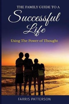 portada The Family Guide to a Successful Life