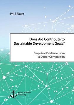portada Does Aid Contribute to Sustainable Development Goals? Empirical Evidence from a Donor Comparison