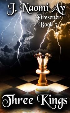 portada Three Kings: Firesetter, Book 3 (Volume 3)