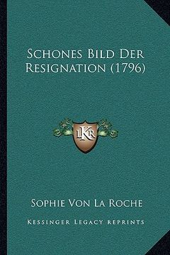 portada Schones Bild Der Resignation (1796) (en Alemán)