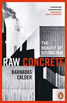 portada Raw Concrete: The Beauty of Brutalism (in English)