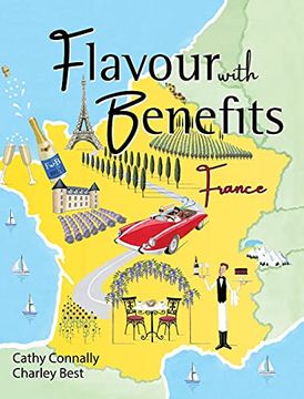portada Flavour With Benefits: France (en Inglés)