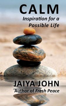 portada Calm: Inspiration for a Possible Life (en Inglés)