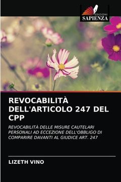 portada Revocabilità Dell'articolo 247 del Cpp (en Italiano)