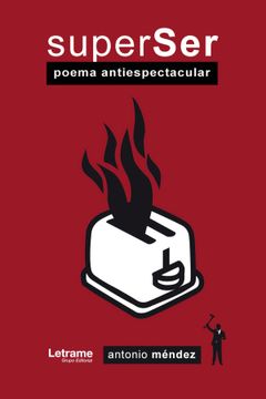 portada Superser. Poema Antiespectacular (in Spanish)