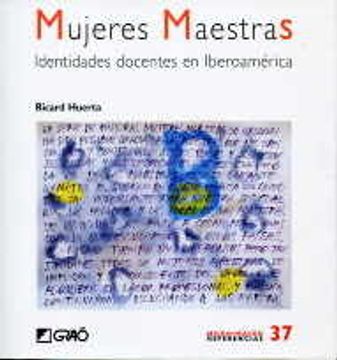 portada Mujeres maestras: Identidades docentes en iberoamérica (MICRO-MACRO REFERENCIAS) (in Spanish)