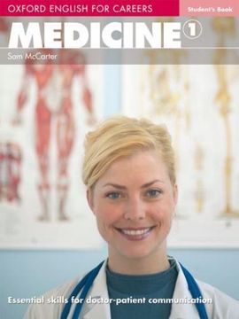 portada Oxford English for Careers. Medicine. Student's Book. Per le Scuole Superiori. Con Espansione Online: Medicine 1. Student's Book. 