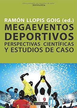 portada Megaeventos Deportivos. Perspectivas Cientificas y Estudios de ca so (in Spanish)