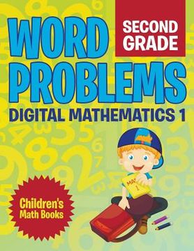 portada Word Problems Second Grade: Digital Mathematics 1 Children's Math Books (en Inglés)