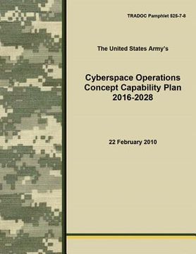 portada Cyberspace Operations Concept Capability Plan 2016-2028 (en Inglés)