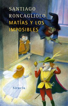 portada Matias y los Imposibles (in Spanish)