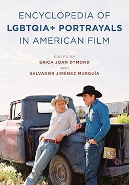 portada The Encyclopedia of Lgbtqia+ Portrayals in American Film (in English)
