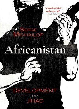 portada Africanistan: Development or Jihad (en Inglés)