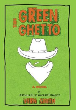 portada The Green Ghetto (en Inglés)