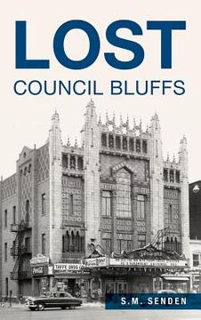 portada Lost Council Bluffs (in English)