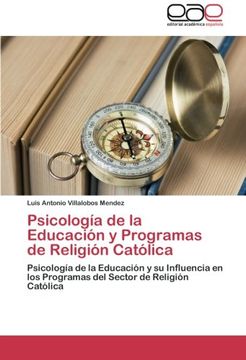 portada Psicología de la Educación y Programas de Religión Católica: Psicología de la Educación y su Influencia en los Programas del Sector de Religión Católica
