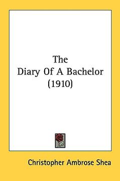 portada the diary of a bachelor (1910) (en Inglés)